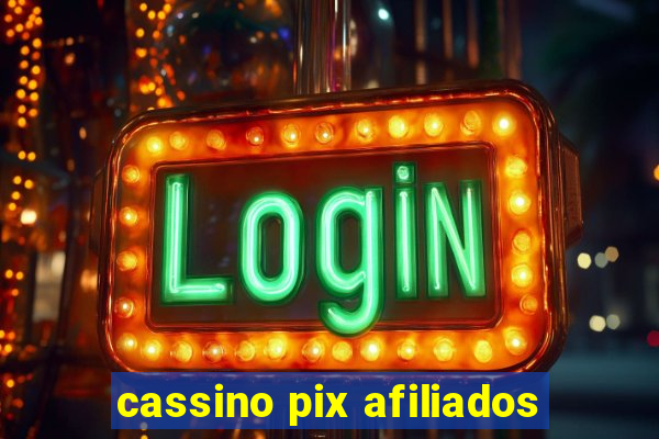 cassino pix afiliados